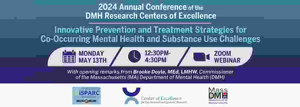 2024 MA DMH Research COE Conference is May 13 2024