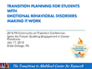Transition Planning for Students with Emotional Behavioral Disorders: Making it Work thumbnail