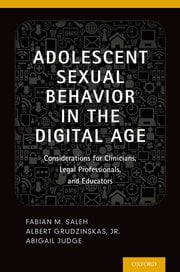 Adolescent Sexual Behavior in the Digital Age