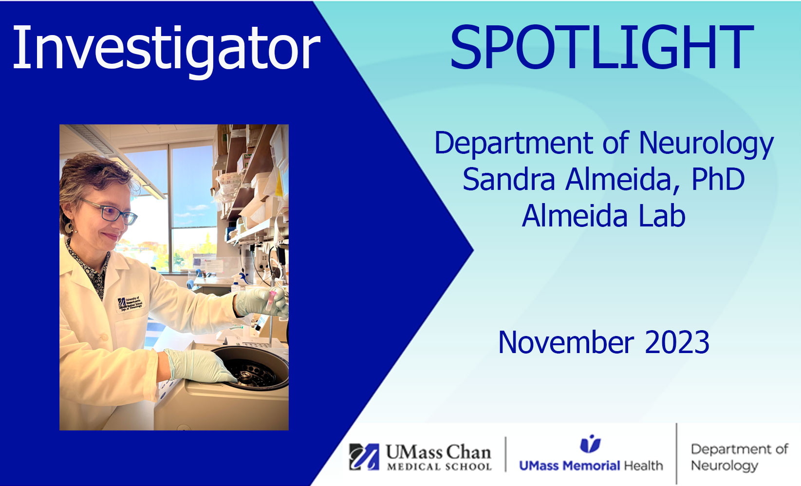 Sandra Almeida, PhD, Investigator Spotlight for Almeida Lab, November 2023