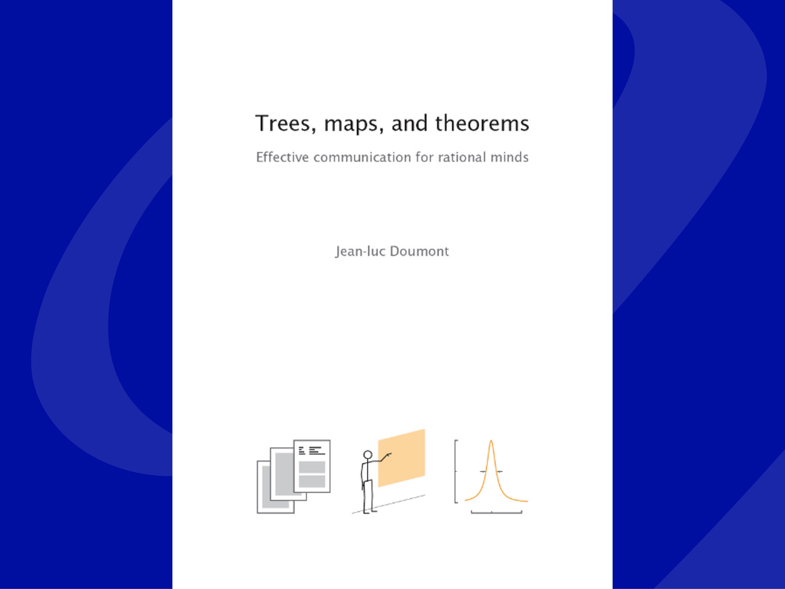 Cover image for "Trees, Maps, and Theorems"