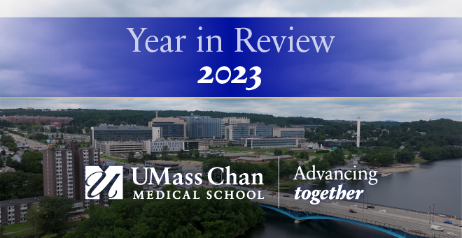 Watch: 2023 news in review at UMass Chan